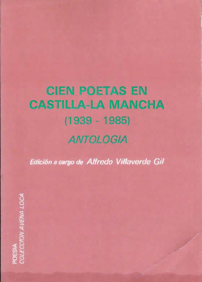 Cien poetas en Castilla-La Mancha 1936-1986