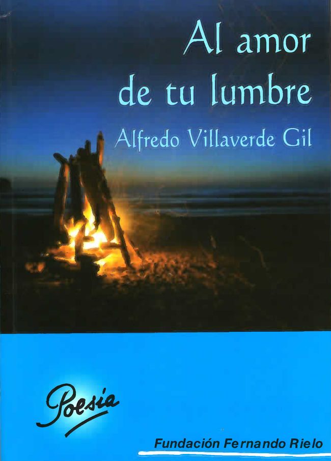 Al amor de tu lumbre